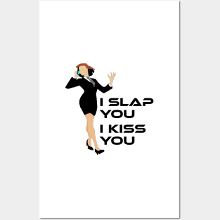 I slap you I kiss you Posters and Art